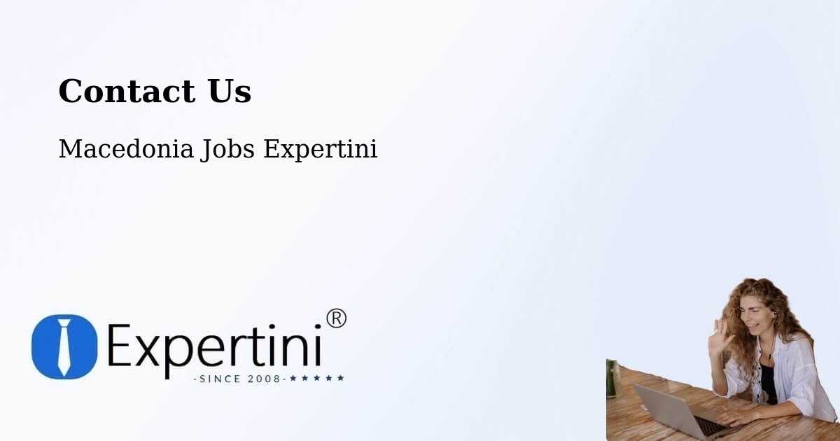 Contact Expertini – Vataša - Macedonia Jobs Expertini