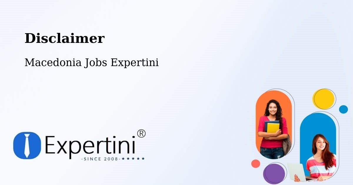 Disclaimer – Vataša - Macedonia Jobs Expertini